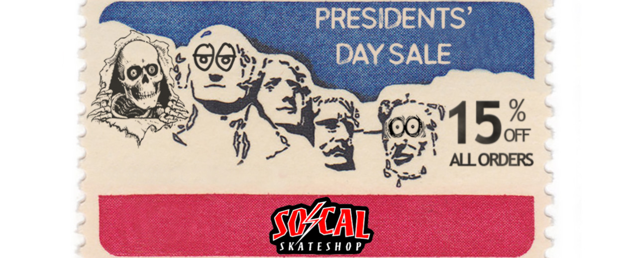 Socal Annual Presidents Day Sale