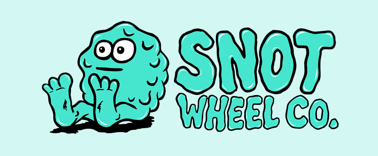 Snot Wheel Co.