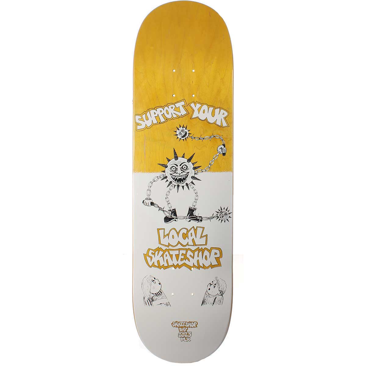 Deluxe Support Local Skateshop Skateboard Deck - Yellow Stain 8.5x31.8 SoCal Skateshop
