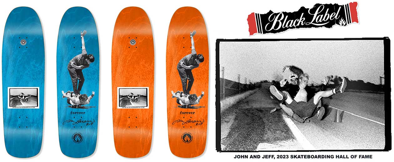 Black Label John Lucero / Jeff Grosso Hall Of Fame Collection