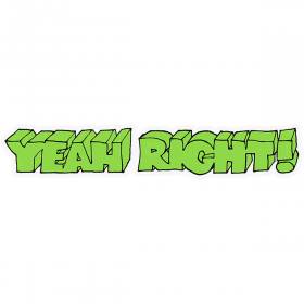 Girl Yeah Right Strip Sticker - 8" x 1.5"