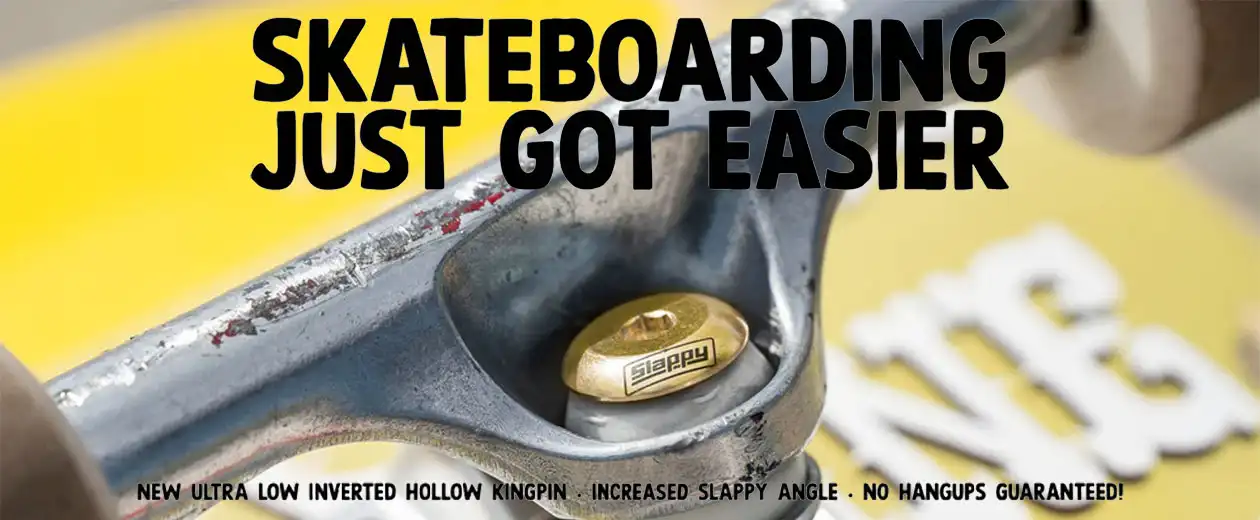 Slappy Ultra-Low Skateboard Trucks
