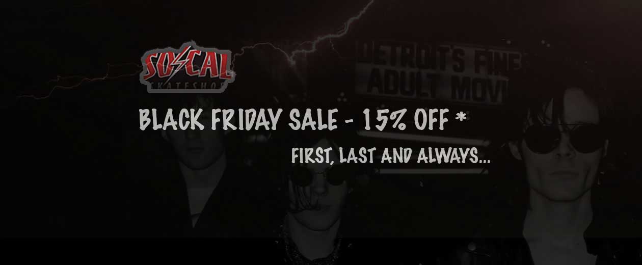 Socal Skateshop  Black Friday Sale