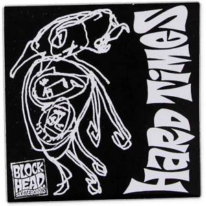 Blockhead Hard Times Sticker #4 - Large