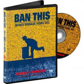 Powell Peralta Ban This - DVD - Bones Brigade Video VI
