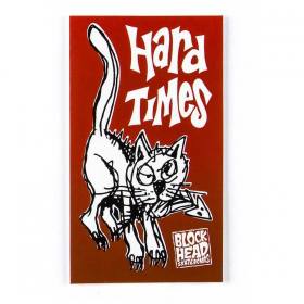 Blockhead Hard Times Stray Cat Sticker - Assorted Colors